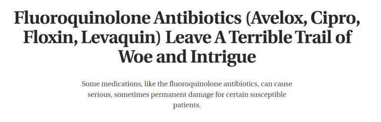 Fluorchinolon-Antibiotika hinterlassen eine schreckliche Spur von Leid und Intrigen